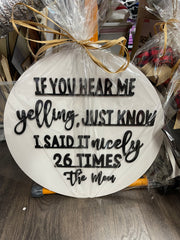 If you hear me Yelling.. Doorhanger| ITG Creations™