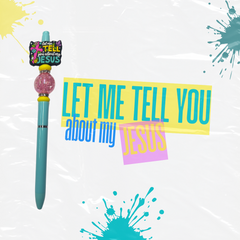 "Let Me Tell You about My Jesus" ink pen | ITG Creations™