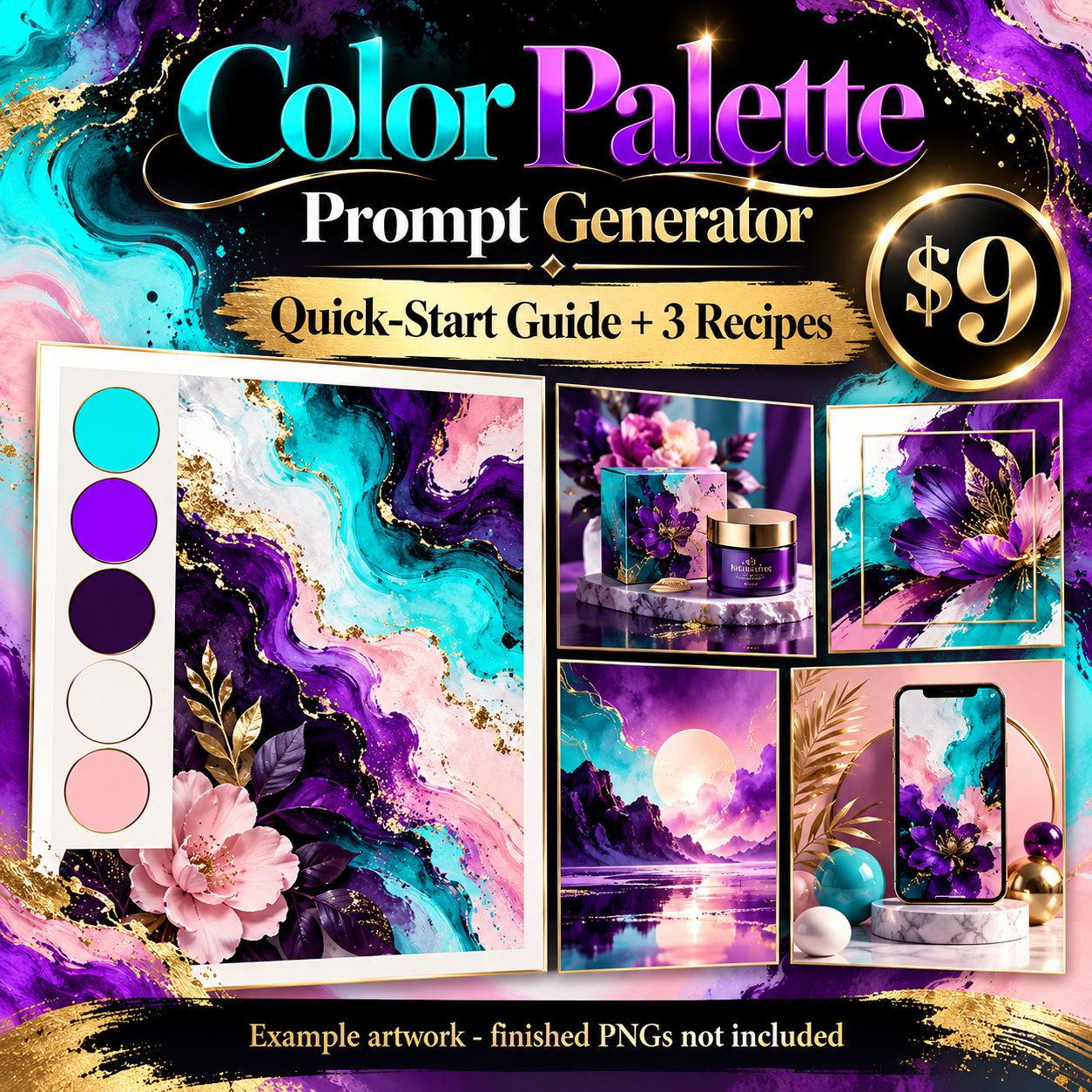 Color Palette Prompt Generator | Quick-Start Guide + 3 Recipes; examples not included as PNGs