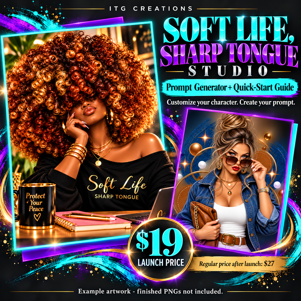Soft Life Sharp Tongue Studio: example artwork, $19 launch price; finished PNGs not included